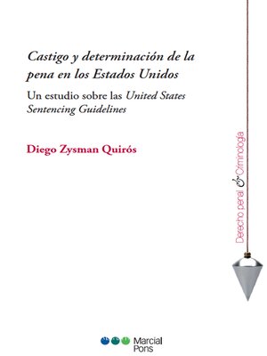 cover image of Castigo y determinación de la pena en los Estados Unidos